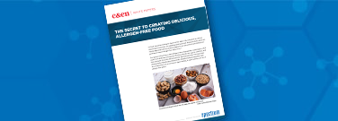 The Secret to Creating Delicious, Allergen-Free Food White Paper